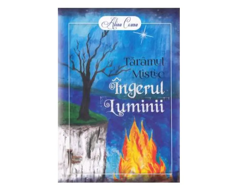 Taramul mistic. Ingerul luminii - Alina Cosma