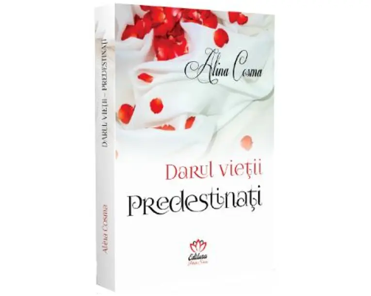 Darul vietii. Predestinati - Alina Cosma