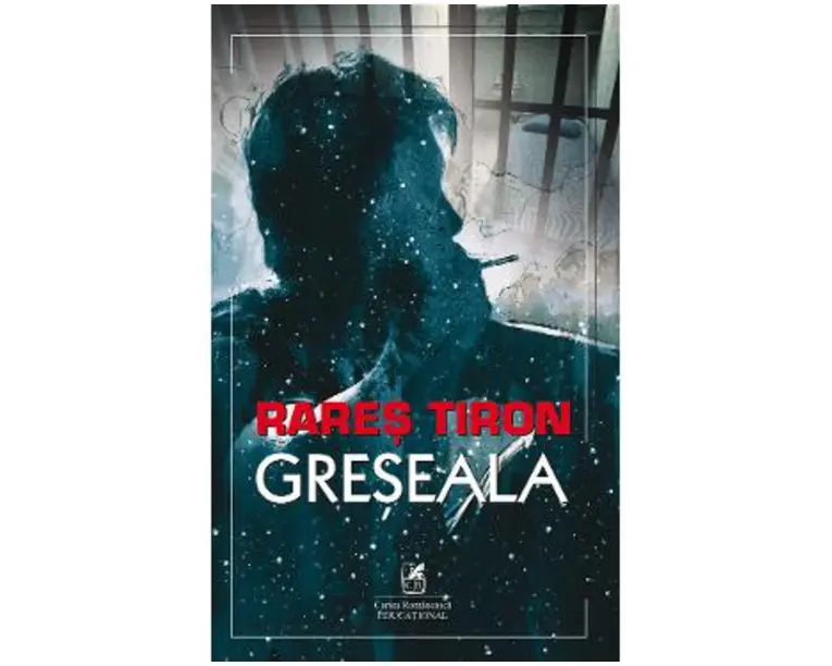 Greseala - Rares Tiron