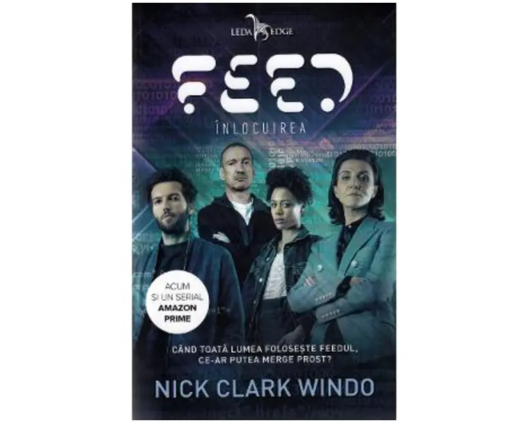 Feed. Inlocuirea - Nick Clark Windo