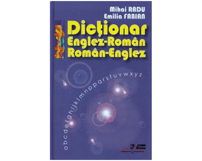 Dictionar englez-roman, roman-englez - Mihai Radu, Emilia Fabian