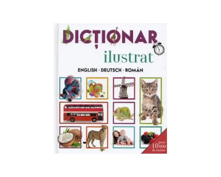 Dictionar ilustrat English-Deutsch-Roman - Cristina Drescan