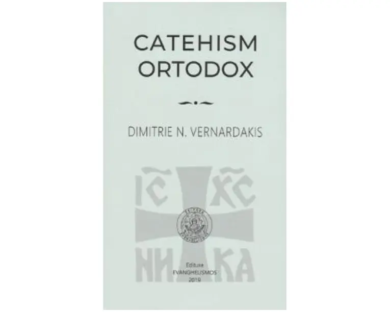 Catehism Ortodox - Dimitrie N. Vernardakis