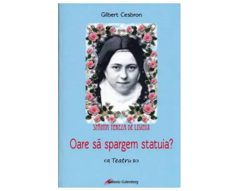 Oare sa spargem statuia? - Gilbert Cesbron
