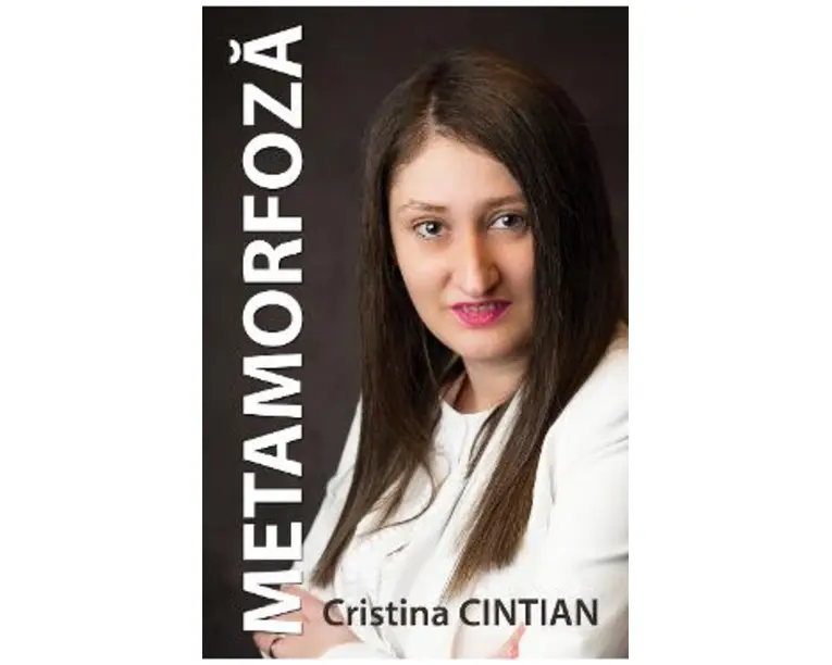Metamorfoza - Cristina Cintian