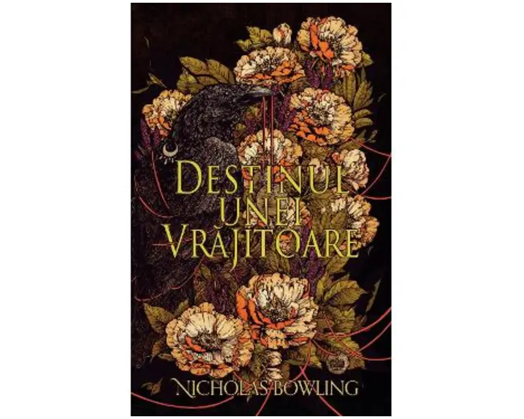 Destinul unei vrajitoare - Nicholas Bowling