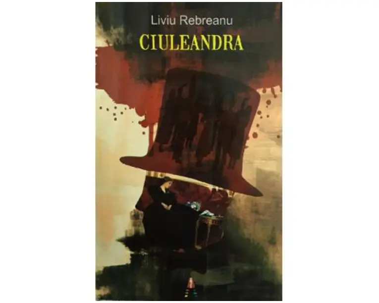 Ciuleandra - Liviu Rebreanu