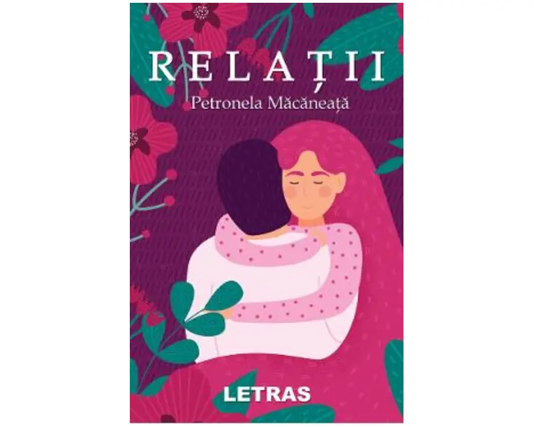 Relatii - Petronela Macaneata