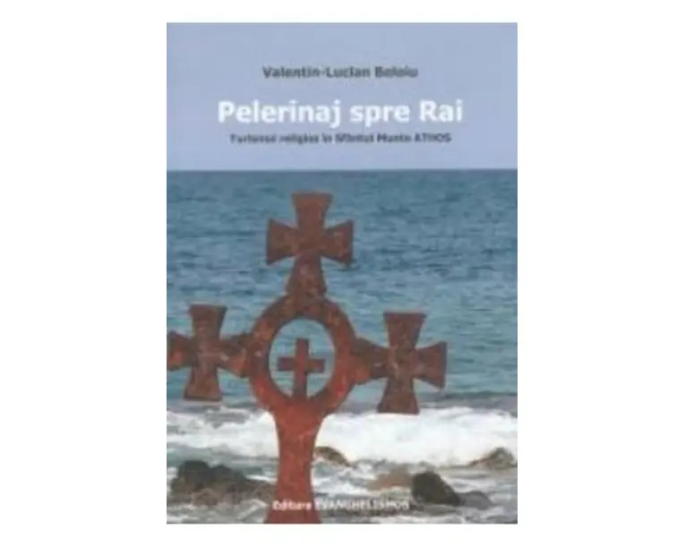 Pelerinaj spre rai - Valentin-Lucian Beloiu