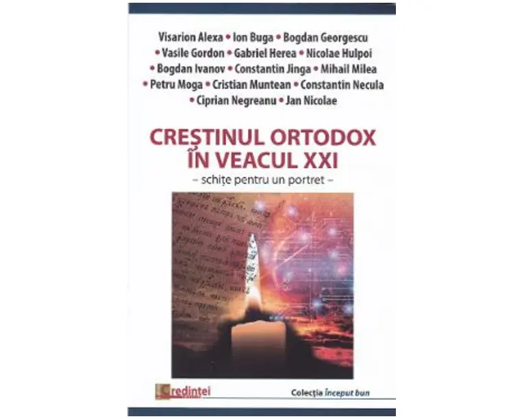 Crestinul ortodox in veacul XXI