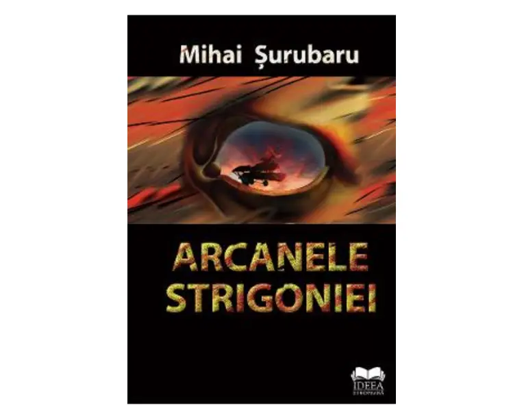 Arcanele Strigoniei - Mihai Surubaru