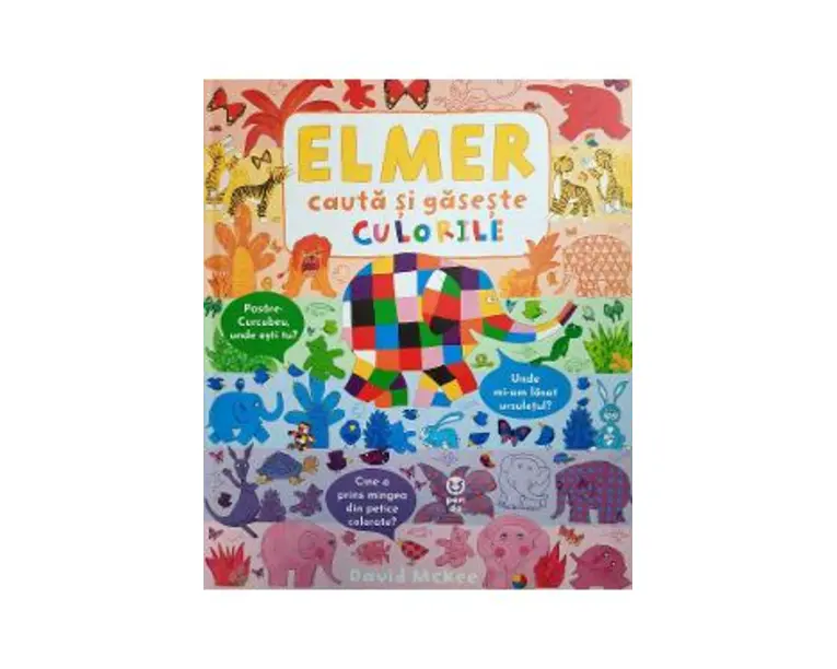 Elmer cauta si gaseste culorile - David McKee