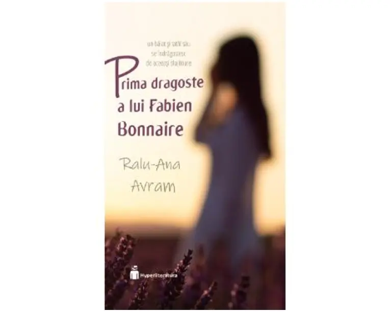 Prima dragoste a lui Fabien Bonnaire - Ralu-Ana Avram