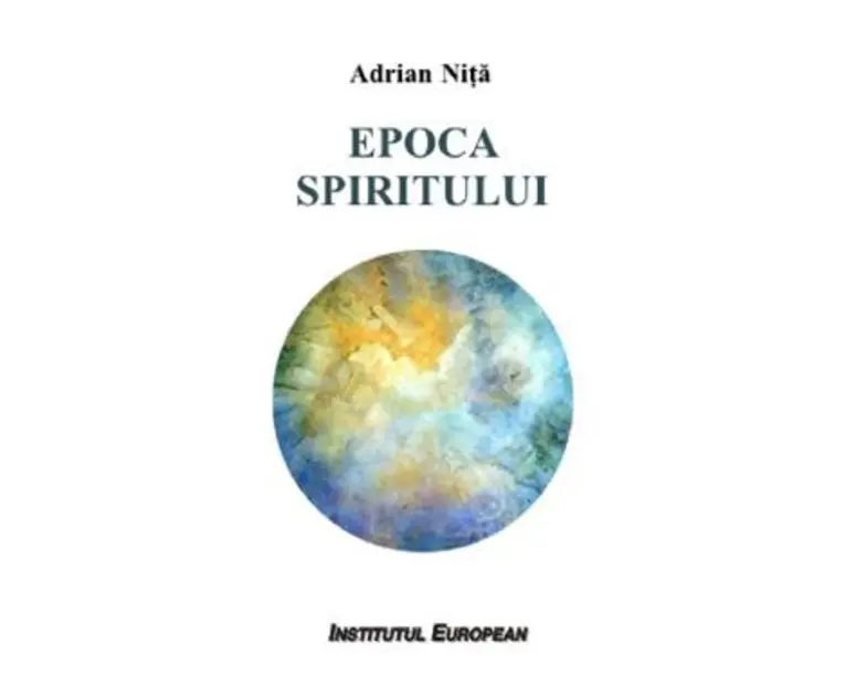 Epoca spiritului - Adrian Nita