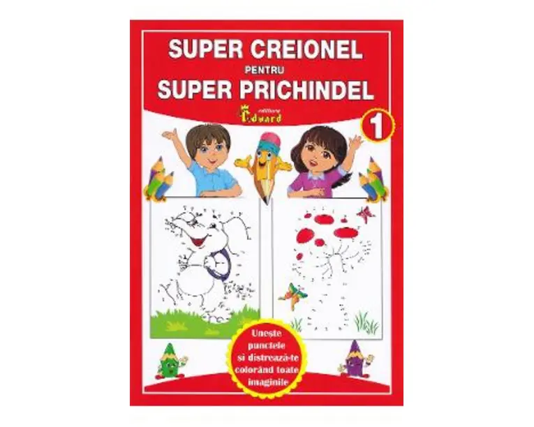 Super creionel pentru super prichindel