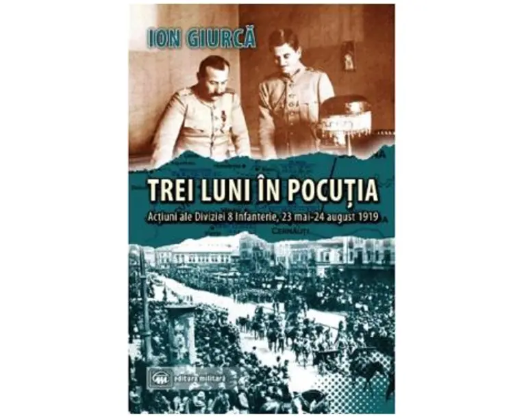 Trei luni in Pocutia - Ion Giurca