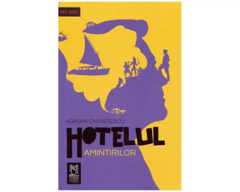 Hotelul amintirilor - Adrian Christescu