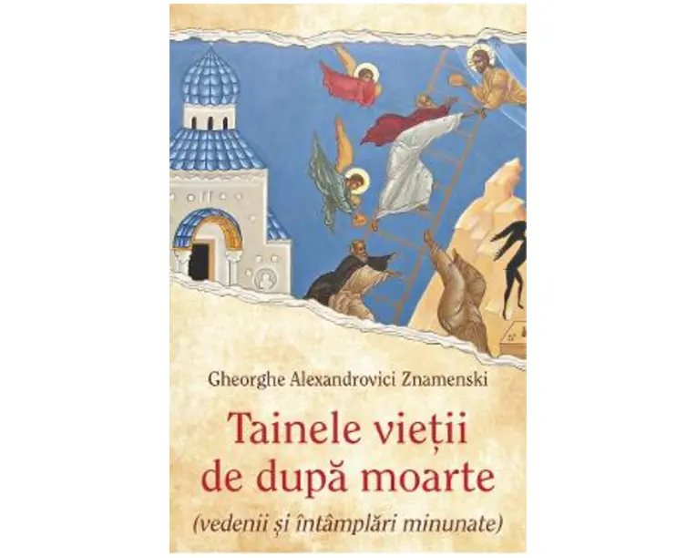 Tainele vietii de dupa moarte - Gheorghe Alexandrovici Znamenski