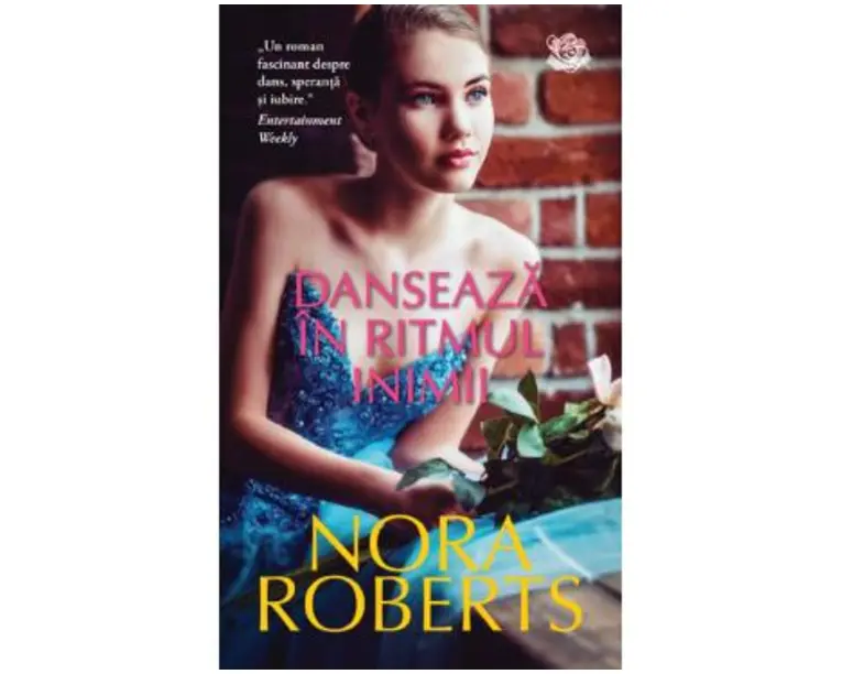 Danseaza in ritmul inimii - Nora Roberts