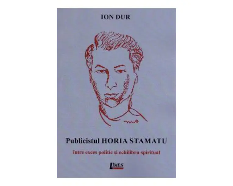Publicistul Horia Stamatu - Ion Dur
