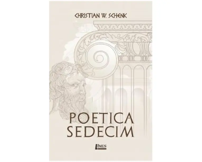 Poetica sedecim - Christian W. Schenk