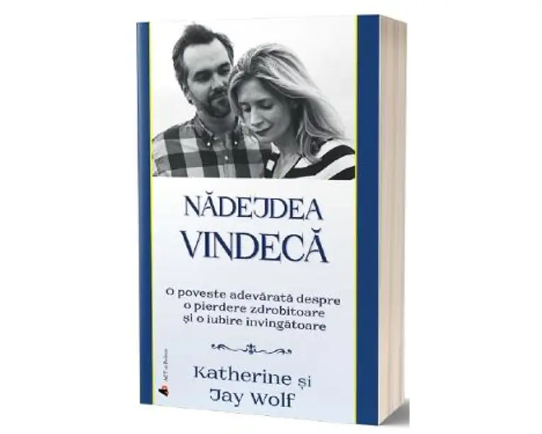 Nadejdea vindeca - Katherine Wolf, Jay Wolf