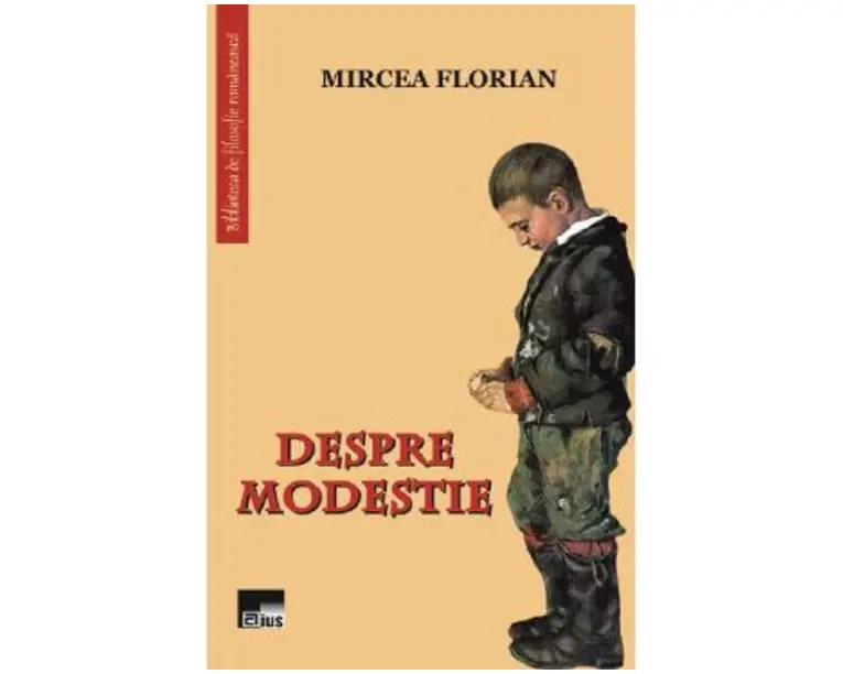 Despre modestie - Mircea Florian
