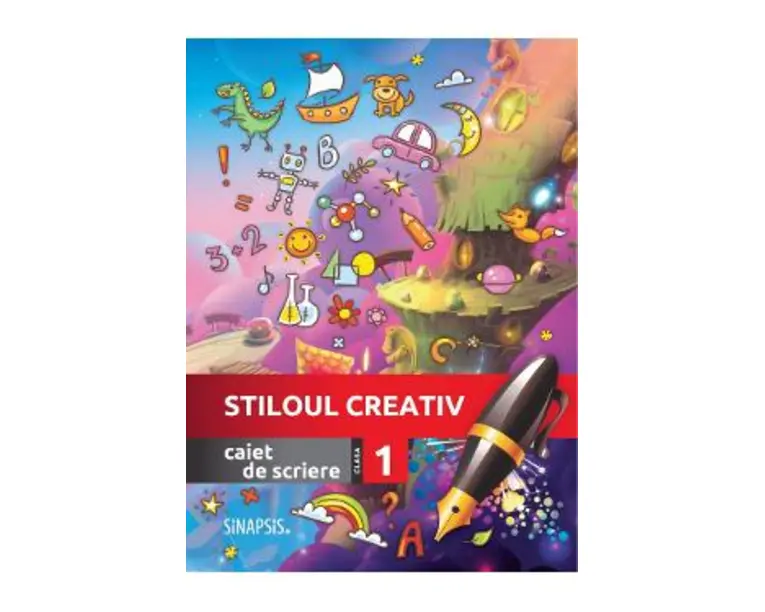 Stiloul creativ - Clasa 1 - Caiet de scriere