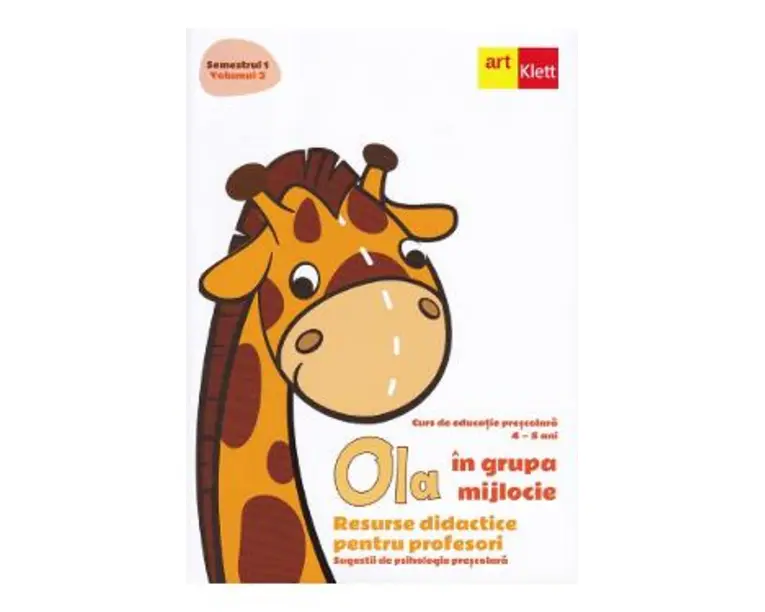 Ola in grupa mijlocie Sem.1 Vol.2. Resurse didactice pentru profesori