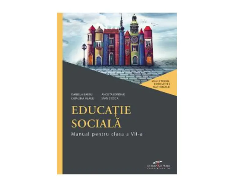 Educatie sociala - Clasa 7 - Manual - Daniela Barbu, Ancuta Bondar