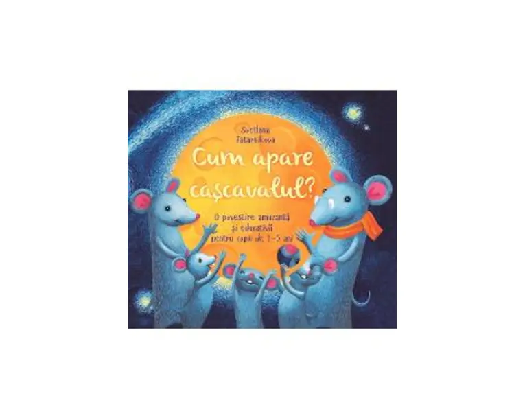 Cum apare cascavalul - Svetlana Tatarnikova