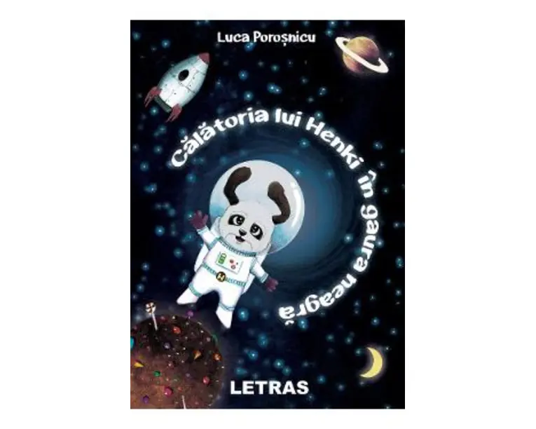 Calatoria lui Henki in gaura neagra - Luca Porosnicu