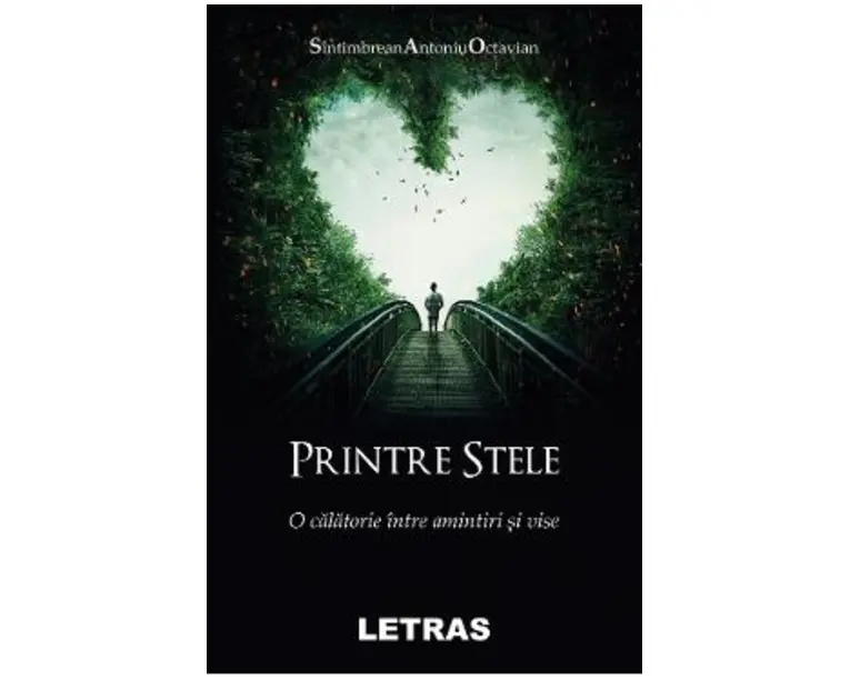 Printre stele - Sintimbrean Antoniu Octavian