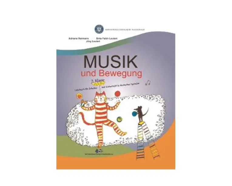 Muzica si miscare pentru scolile cu predare in limba materna germana - Clasa 2 - Manual - Adriana Hermann