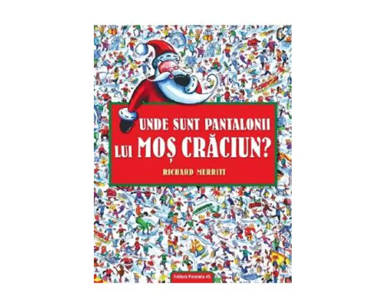 Unde sunt pantalonii lui Mos Craciun? - Richard Merritt