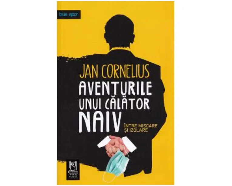 Aventurile unui calator naiv - Jan Cornelius