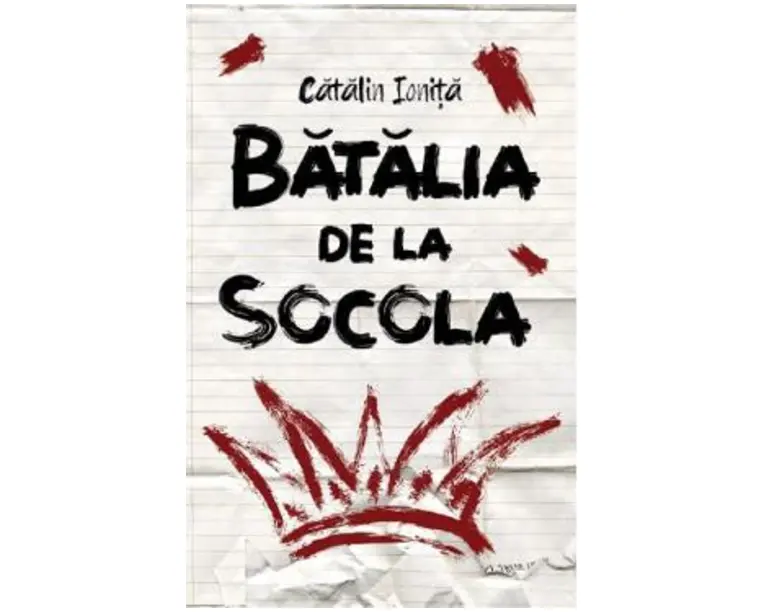 Batalia de la Socola - Catalin Ionita