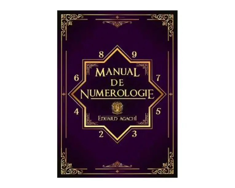 Manual de numerologie - Eduard Agachi