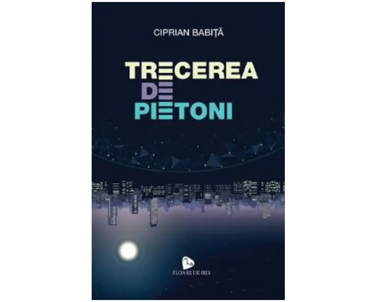 Trecerea de pietoni - Ciprian Babita
