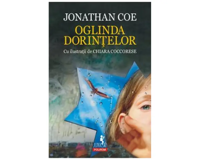 Oglinda dorintelor - Jonathan Coe