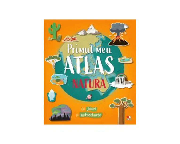 Primul meu atlas. Natura