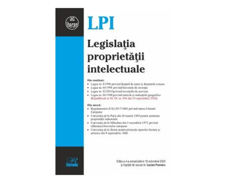 Legislatia proprietatii intelectuale Ed.4 Act. 18 octombrie 2020