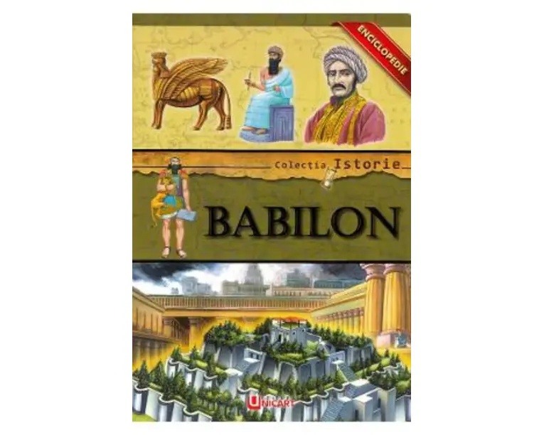 Colectia istorie: Babilon