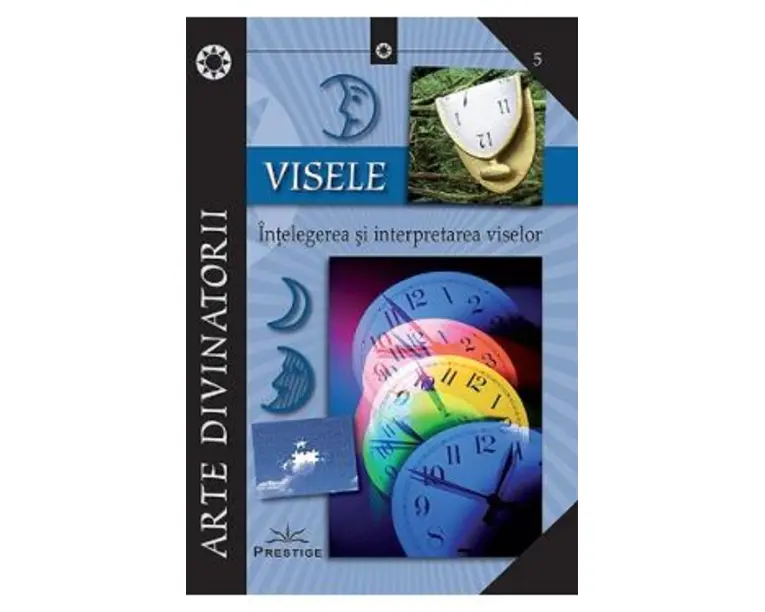 Visele. Intelegerea si interpretarea viselor
