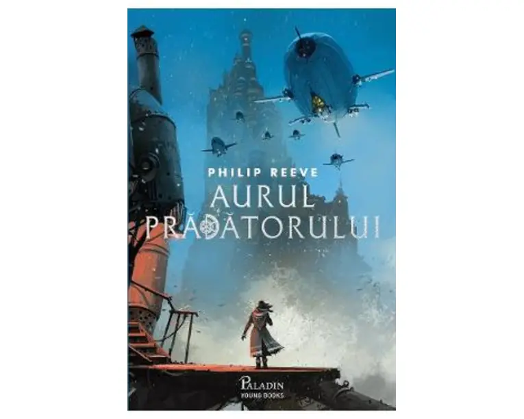 Aurul pradatorului - Philip Reeve