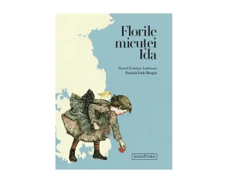 Florile micutei Ida - Hans Christian Andersen, Daniela Iride Murgia