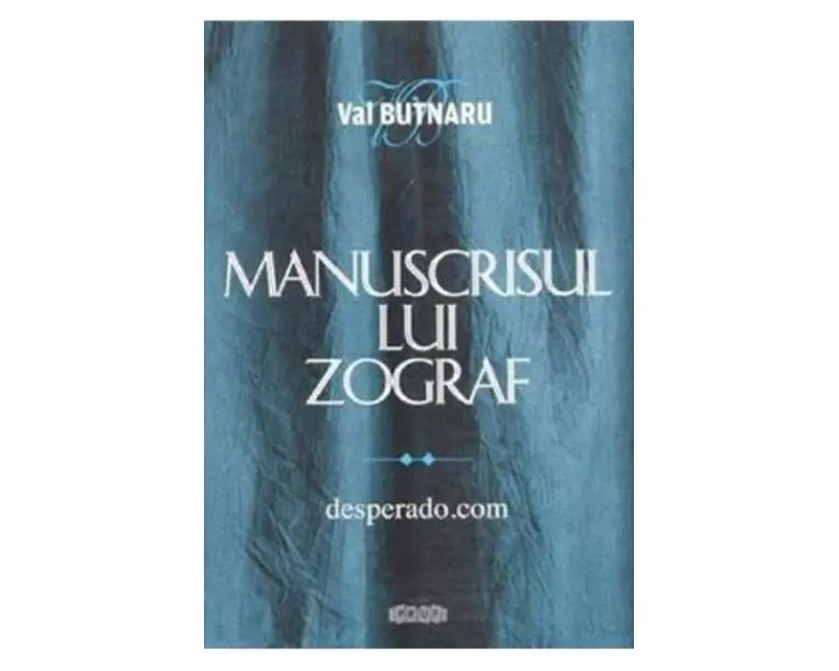 Manuscrisul lui Zograf Vol.2:  - Val Butnaru