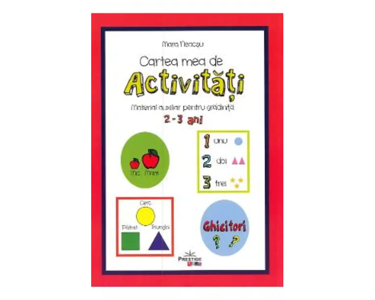 Cartea mea de activitati 2-3 ani - Mara Neacsu