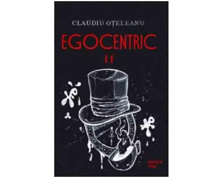 Egocentric. Vol.2 - Claudiu Oteleanu