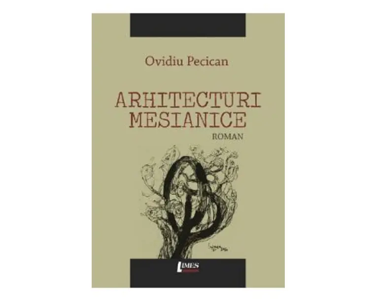 Arhitecturi mesianice - Ovidiu Pecican
